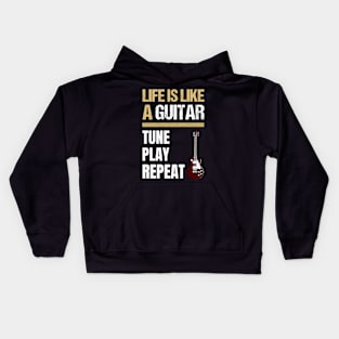 Guitar Quotes - Life Quotes - Guitar Quotes For Life Kids Hoodie